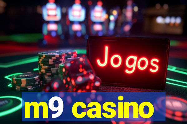 m9 casino